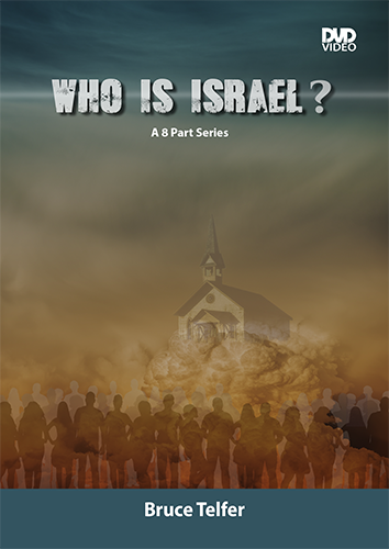 Bruce Telfer - Who Is Israel? - DVD