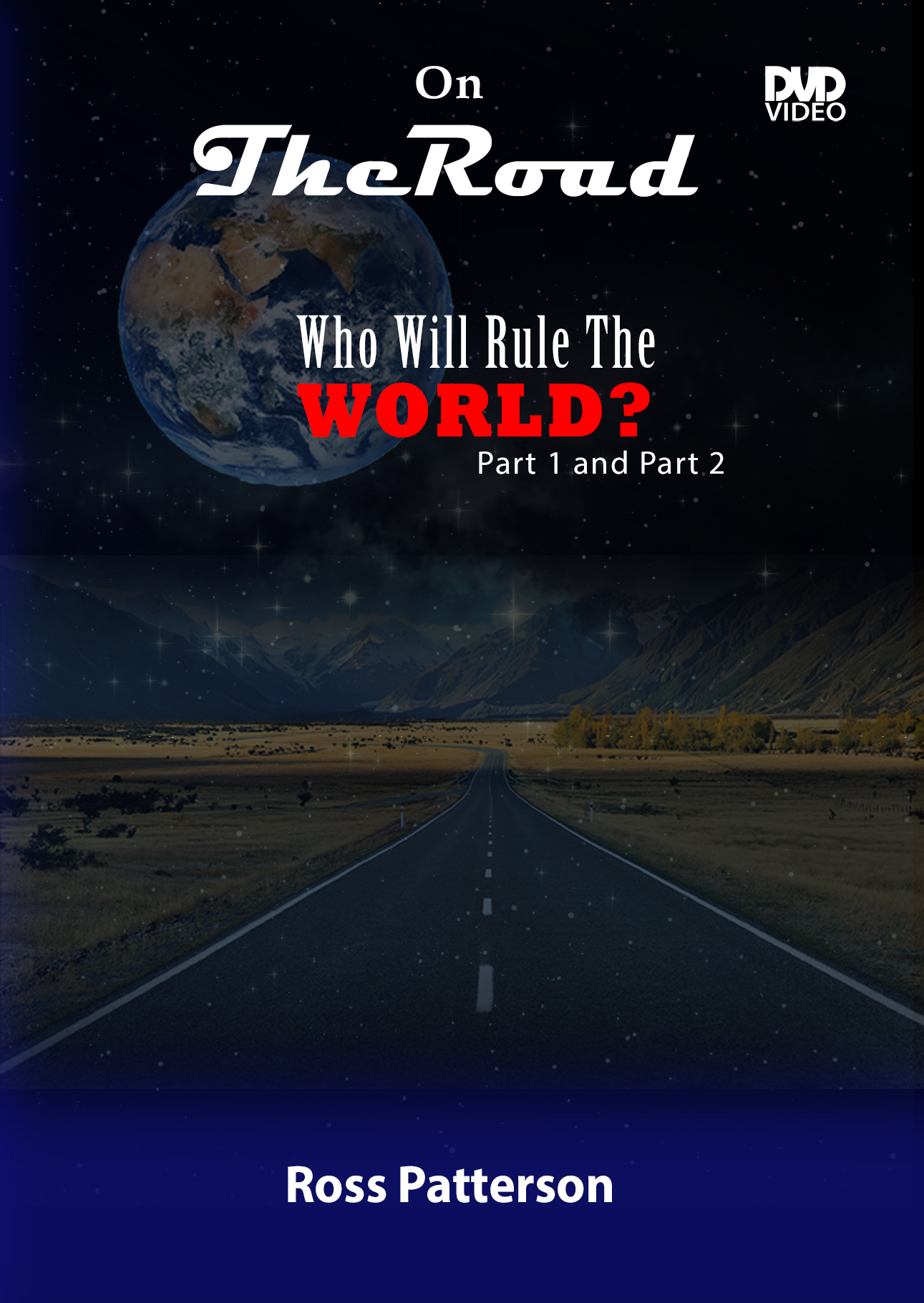 Ross Patterson - Who Will Rule The World - DVD - Paper Sleeve